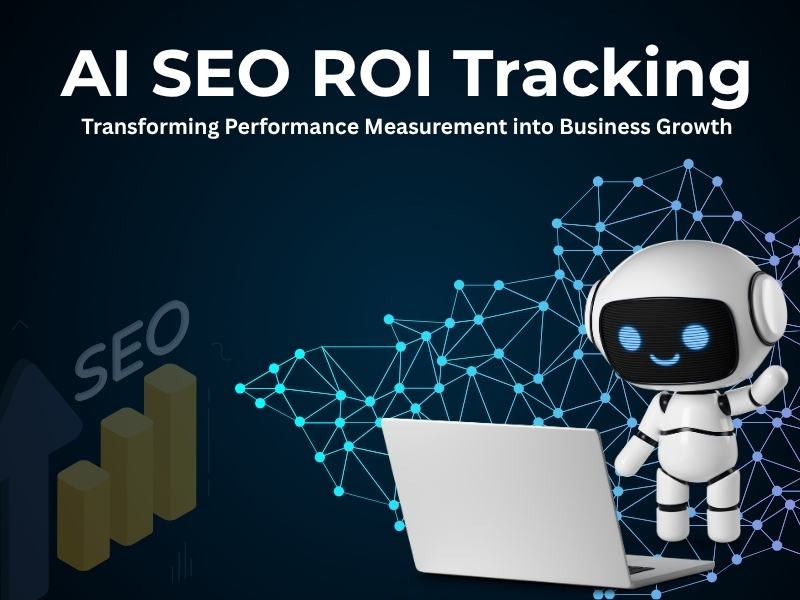 AI SEO ROI Tracking